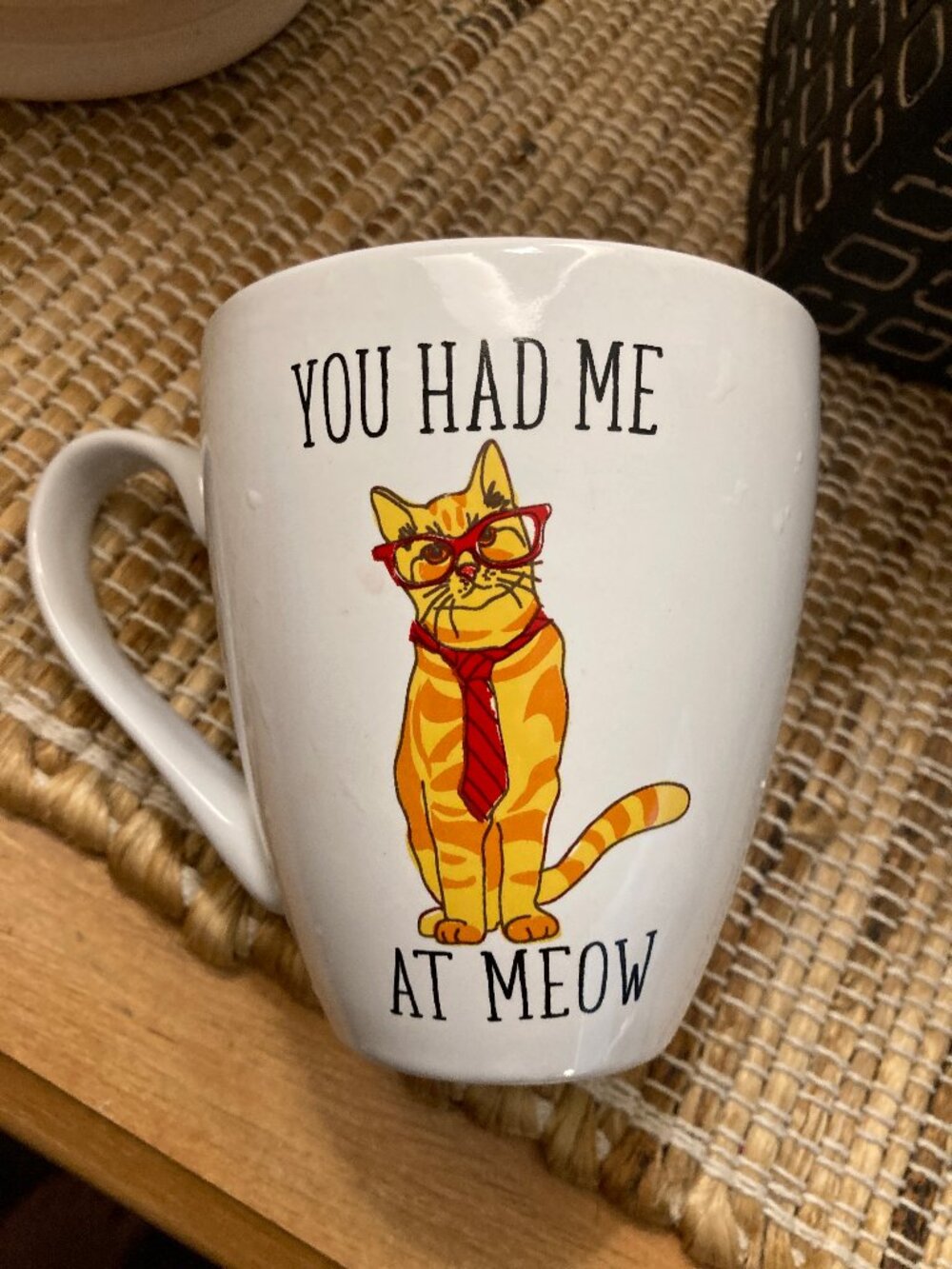 You Had Me At Meow Ceramic  Cat Coffee Tea Mug